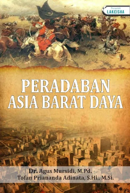 PERADABAN ASIA BARAT DAYA