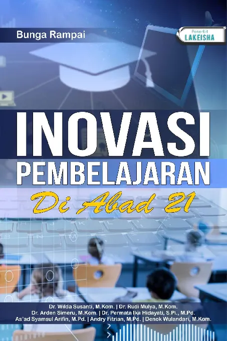 Bunga Rampai Inovasi Pembelajaran di Abad 21