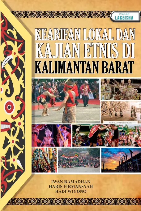 KEARIFAN LOKAL DAN KAJIAN ETNIS DI KALIMANTAN BARAT