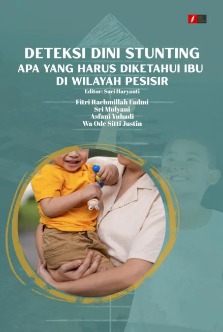 Deteksi Dini Stunting: Apa yang Harus Diketahui Ibu di Wilayah Pesisir