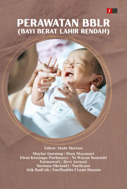 PERAWATAN BBLR (BAYI BERAT LAHIR RENDAH)