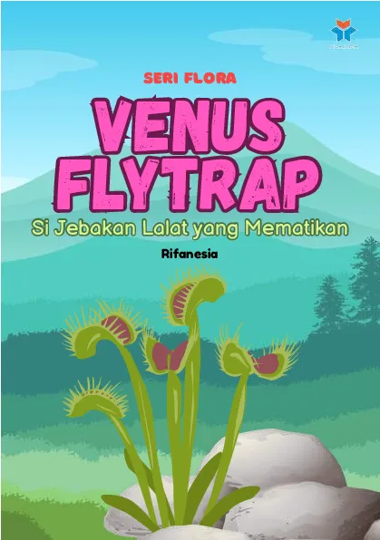 Venus flytrap; si jebakan lalat yang mematikan