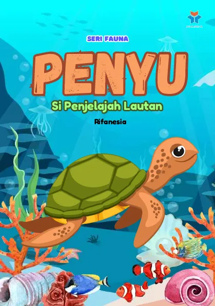 Penyu; si penjelajah lautan