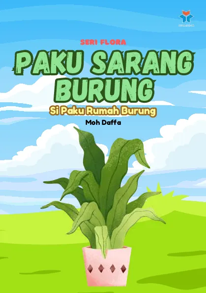 Paku sarang burung; si paku rumah burung