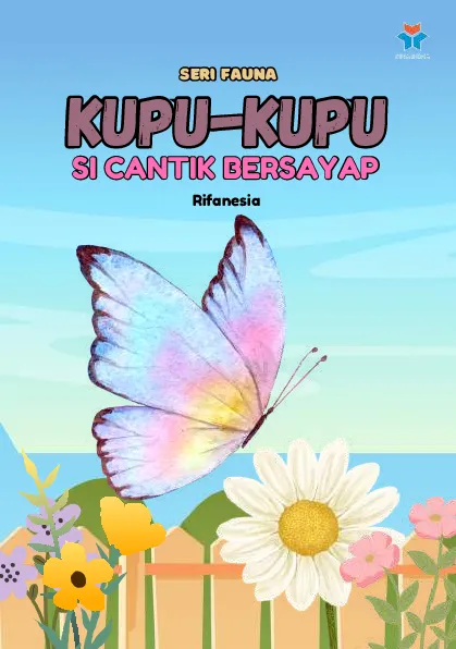 Kupu-kupu; si cantik bersayap