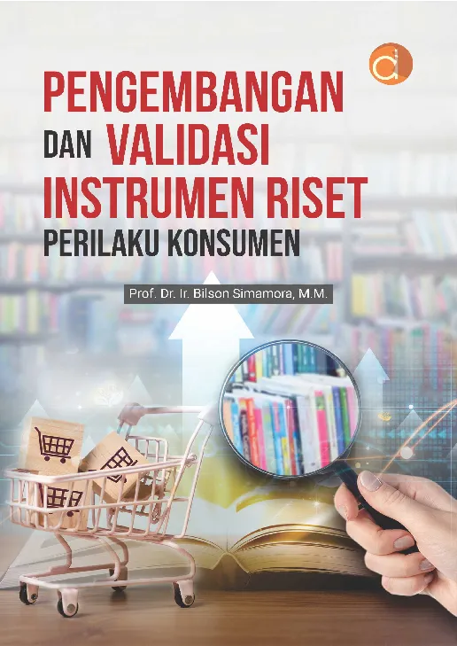 Pengembangan dan Validasi Instrumen Riset Perilaku Konsumen