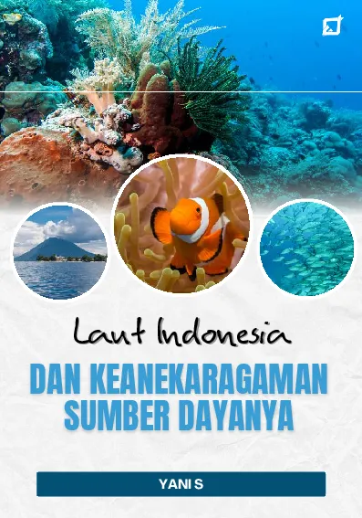 Laut Indonesia dan Keanekaragaman Sumber Dayanya
