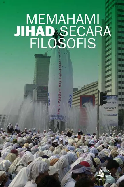 Memahami Jihad Secara Filosofis