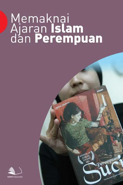 Memaknai Ajaran Islam dan Perempuan