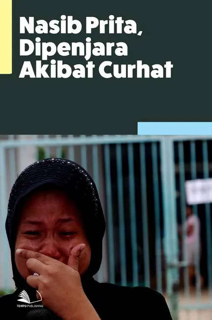 Nasib Prita, Dipenjara Akibat Curhat