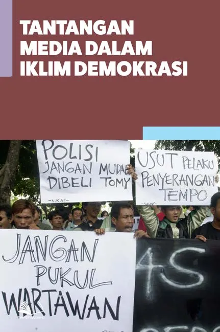 Tantangan Media Dalam Iklim Demokrasi