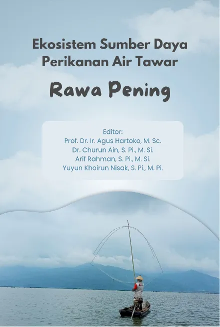 Ekosistem Sumber Daya Perikanan Air Tawar Rawa Pening
