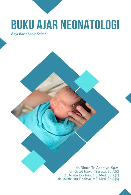 Buku Ajar Neonatologi: Bayi Baru Lahir Sehat
