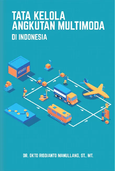 Monograf Tata Kelola Angkutan Multimoda di Indonesia