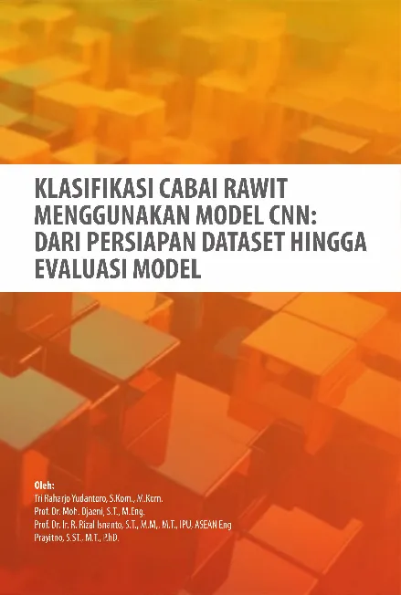 Klasifikasi Cabai Rawit Menggunakan Model CNN: dari Persiapan Dataset hingga Evaluasi Model