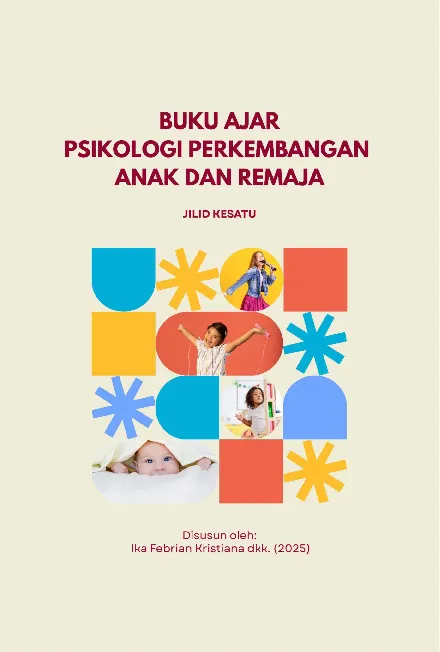 Buku Ajar Psikologi Perkembangan Anak dan Remaja Jilid 1
