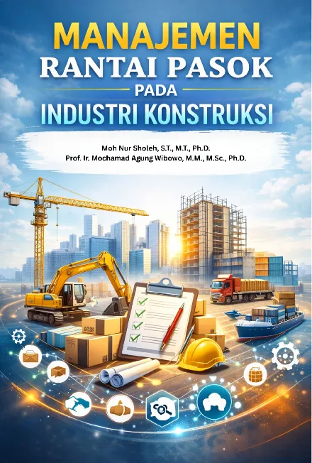 Manajemen Rantai Pasok Pada Industri Konstruksi