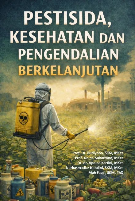 Pestisida, Kesehatan dan Pengendalian Berkelanjutan