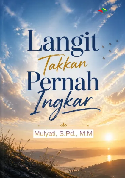 Langit Takkan Pernah Ingkar
