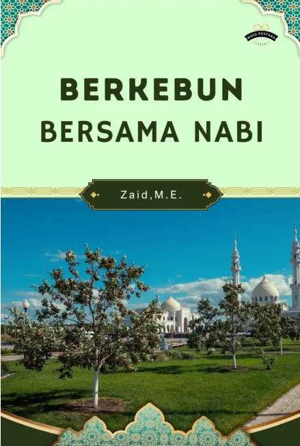Berkebun Bersama Nabi