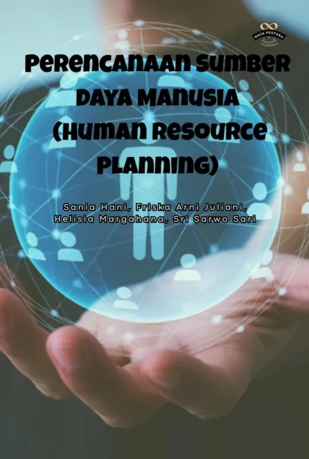 Perencanaan Sumber Daya Manusia (Human Resource Planning)