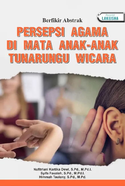 Berfikir Abstrak PERSEPSI AGAMA DI MATA ANAK-ANAK TUNA RUNGU WICARA