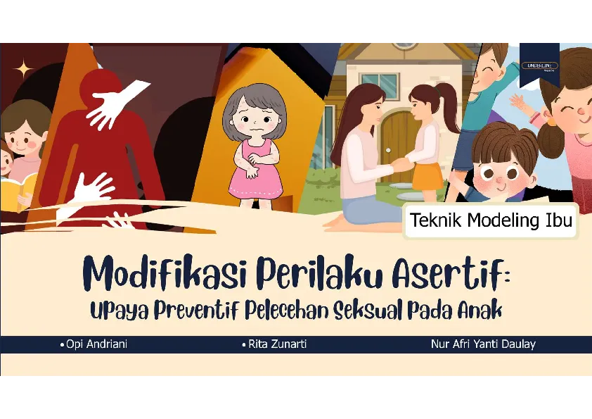 MODIFIKASI PERILAKU ASERTIF : UPAYA PREVENTIF PELECEHAN SEKSUAL PADA ANAK (TEKNIK MODELLING IBU)