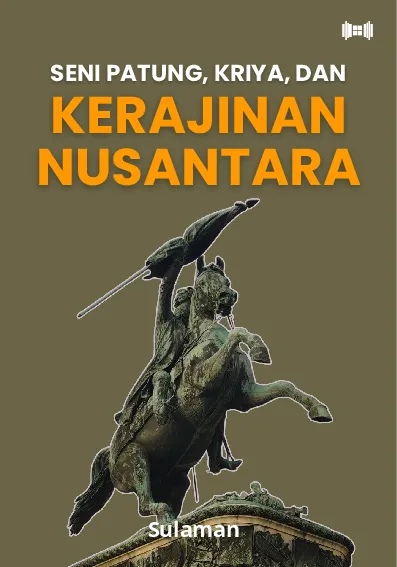 Seni Patung, Kriya, dan Kerajinan Nusantara