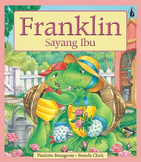 Franklin Sayang Ibu (Franklin Says I Love You)