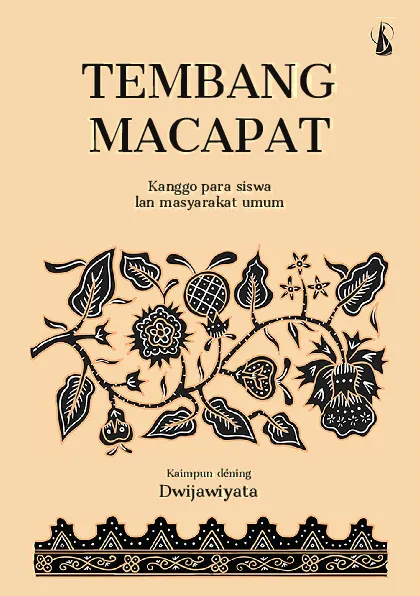 Tembang Macapat: Kanggo para siswa lan masyarakat umum