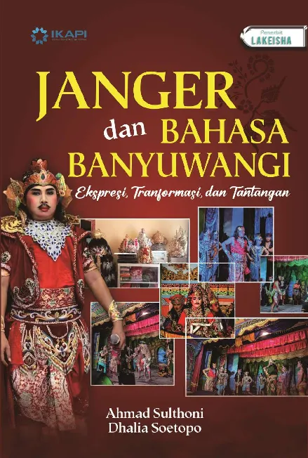 JANGER DAN BAHASA BANYUWANGI EKSPRESI, TRANFORMASI DAN TANTANGAN