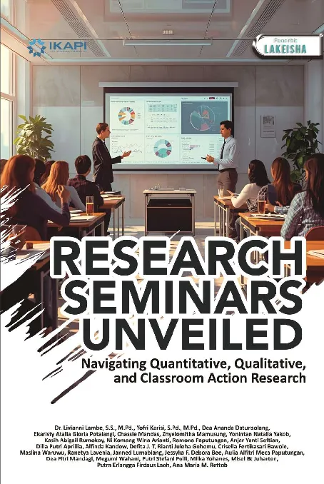 RESEARCH SEMINARS UNVEILED Navigating Quantitative, Qualitative, and Classroom Action Research