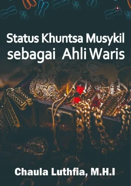 Status Khuntsa Musykil sebagai Ahli Waris