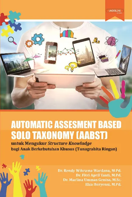 AUTOMATIC ASSESMENT BASED SOLO TAXONOMY (AABST) untuk Mengukur Structure Knowladge Bagi Anak Berkebutuhan Khusus (Tunagrahita Ringan)