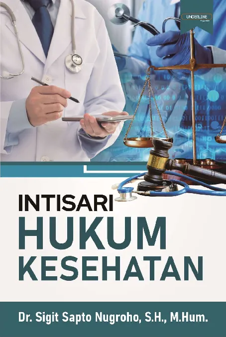 INTISARI HUKUM KESEHATAN