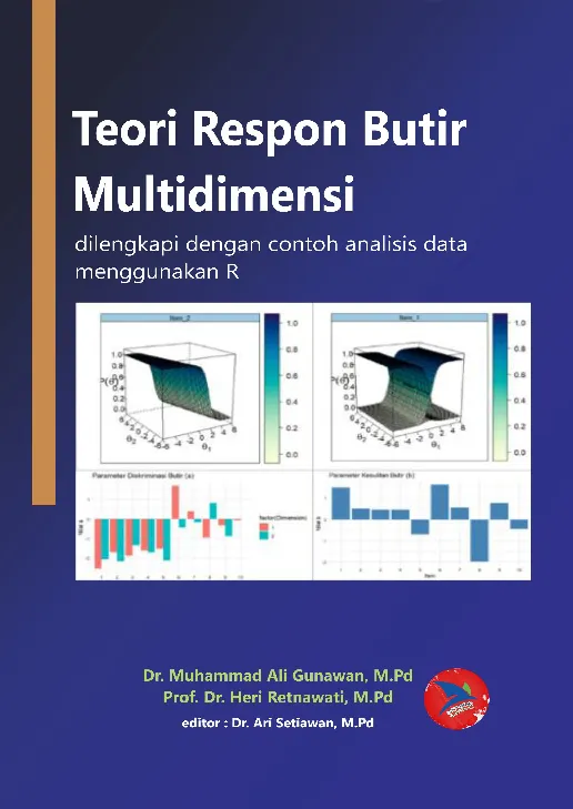 Teori Respon Butir Multidimensi Dilengkapi dengan Contoh Analisis Data Menggunakan R