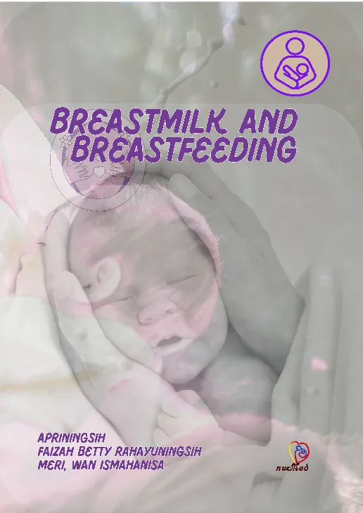 Breastmilk and Breastfeeding