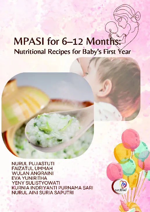 MPASI for 6 -12 Months Nutritional Recipes for Babys First Year