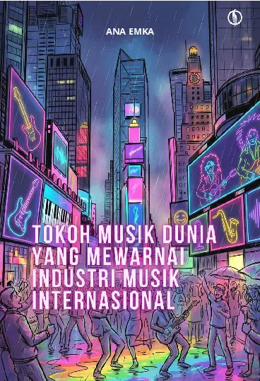 Tokoh Musik Dunia yang Mewarnai Industri Musik Internasional