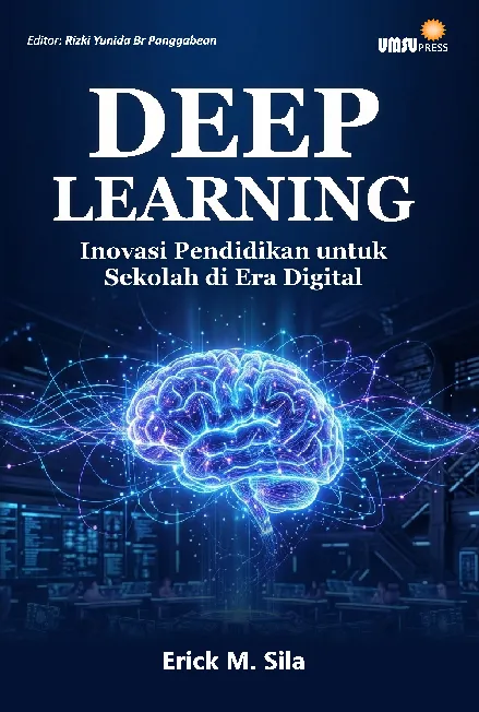 DEEP LEARNING: Inovasi Pendidikan untuk Sekolah di Era Digital