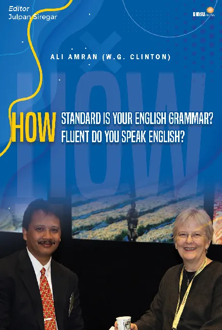How Standard is Your English Grammar? How Fluent Do YouSpeak English?