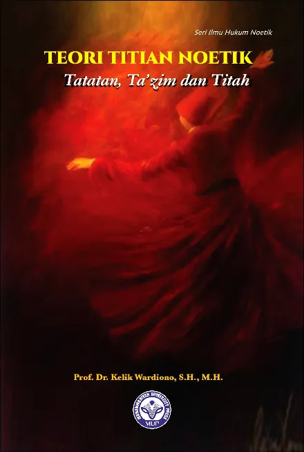 Teori Titian Noetik: Tatanan, Ta’zim dan Titah