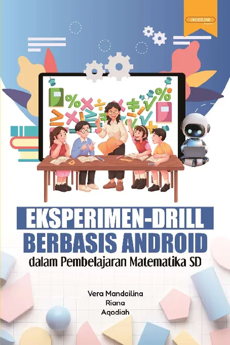 EKSPERIMEN-DRILL BERBASIS ANDROID DALAM PEMBELAJARAN MATEMATIKA SD