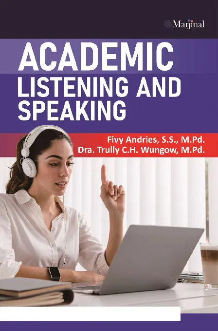 ACADEMIC LISTENING AND SPEAKING