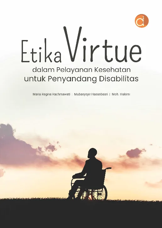 Etika Virtue dalam Pelayanan Kesehatan untuk Penyandang Disabilitas