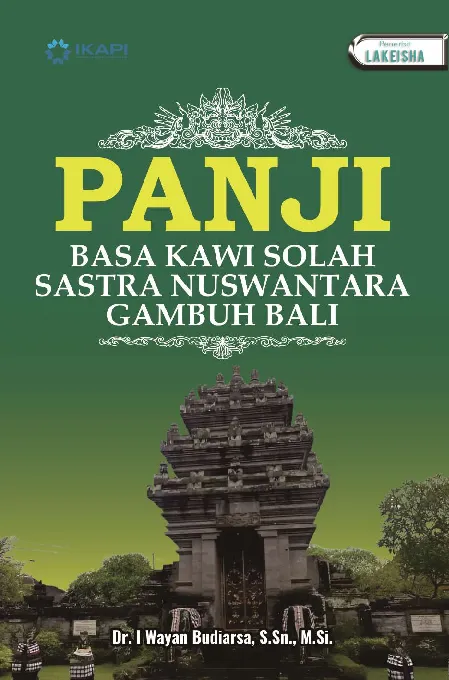 PANJI Basa Kawi Solah Sastra Nuswantara Gambuh Bali