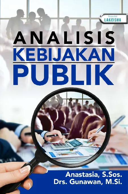 ANALISIS KEBIJAKAN PUBLIK