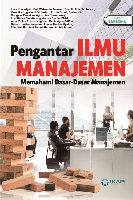 PENGANTAR ILMU MANAJEMEN Memahami Dasar-Dasar Manajemen