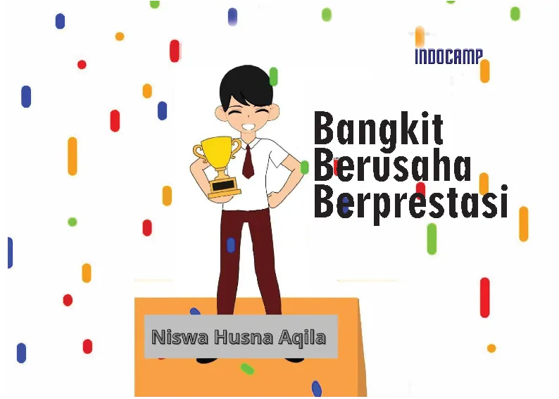 Bangkit, Berusaha, Berprestasi