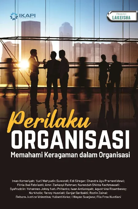 PERILAKU ORGANISASI Memahami Keragaman dalam Organisasi